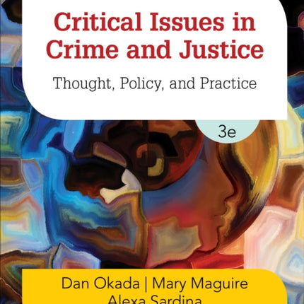 Critical Issues in Crime and Justice: Thought,