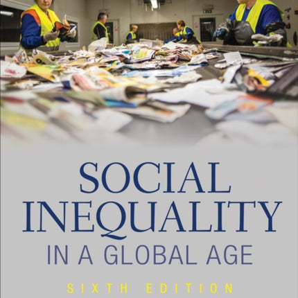 Social Inequality in a Global Age