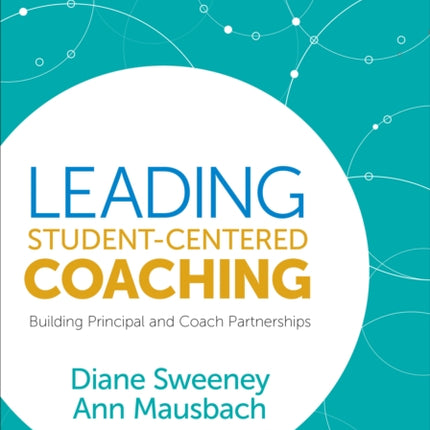 Leading Student-Centered Coaching: Building