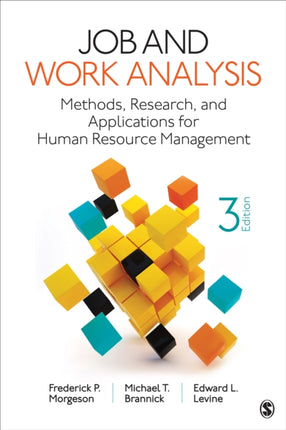 Job and Work Analysis: Methods, Research, and
