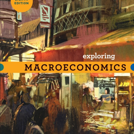 Exploring Macroeconomics