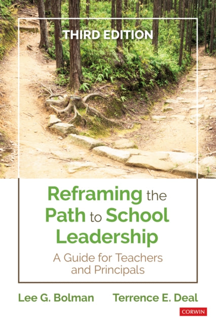 Reframing the Path to School Leadership: A Guide for Teachers and Principals