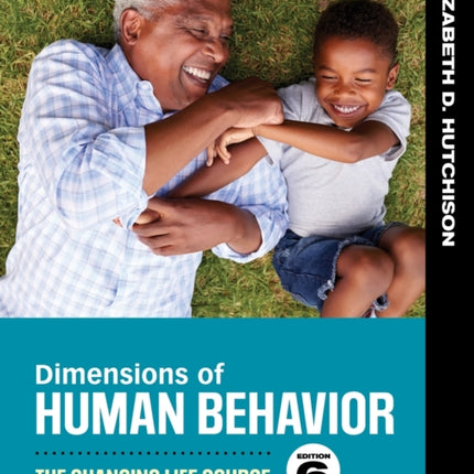 Dimensions of Human Behavior: The Changing Life Course