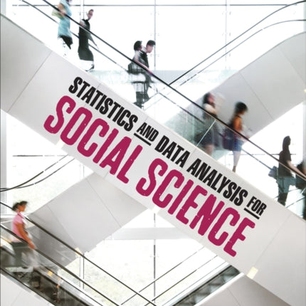 Statistics and Data Analysis for Social Science