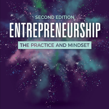Entrepreneurship: The Practice and Mindset