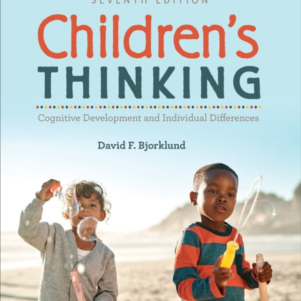 Children′s Thinking: Cognitive Development and Individual Differences