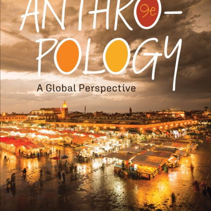 Anthropology: A Global Perspective