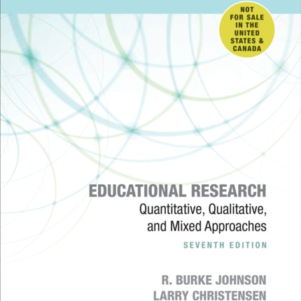 Educational Research - International Student Edition: Quantitative, Qualitative, and Mixed Approaches