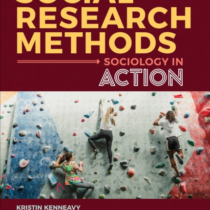 Social Research Methods: Sociology in Action