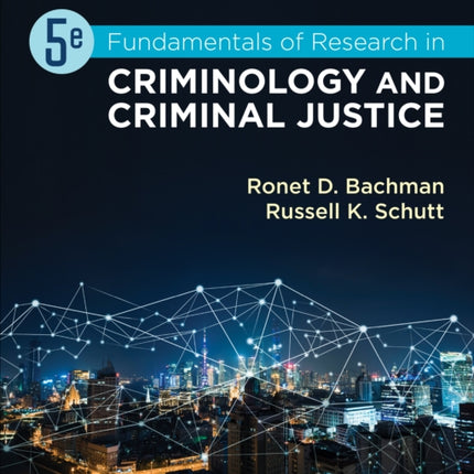 Fundamentals of Research in Criminology and Criminal Justice