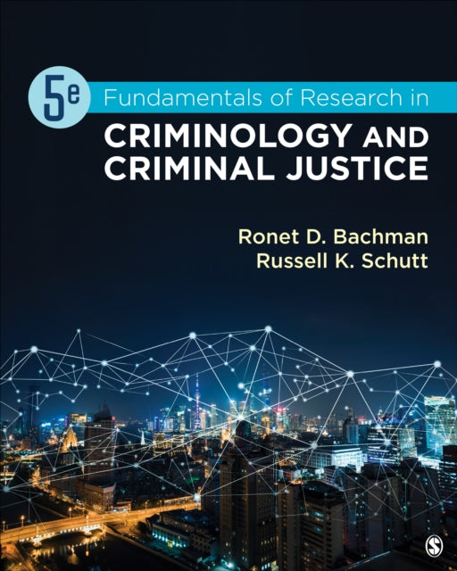 Fundamentals of Research in Criminology and Criminal Justice