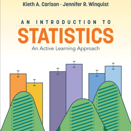 An Introduction to Statistics: An Active Learning Approach