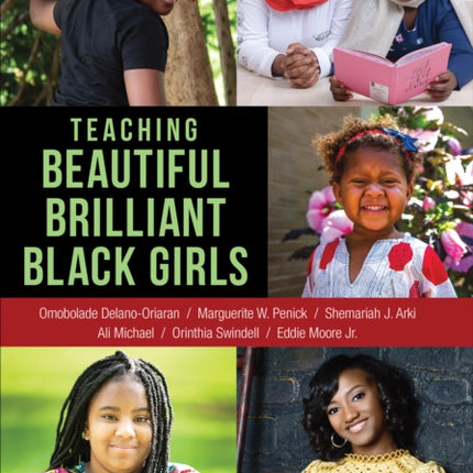 Teaching Beautiful Brilliant Black Girls