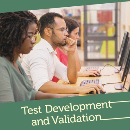 Test Development and Validation