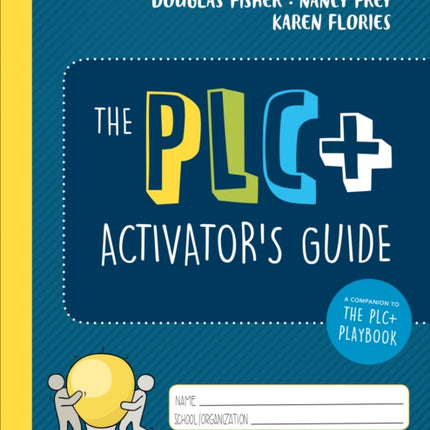 The PLC+ Activator’s Guide