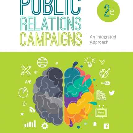 Public Relations Campaigns: An Integrated Approach