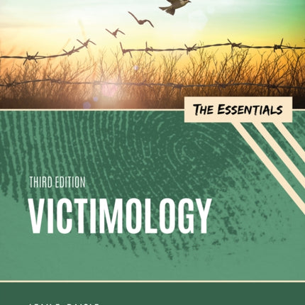 Victimology: The Essentials