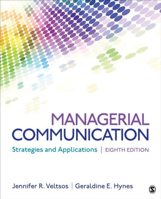 Managerial Communication: Strategies and Applications