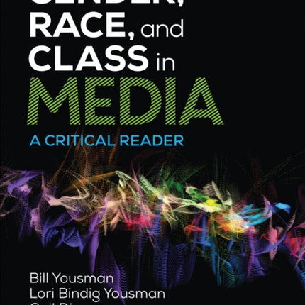 Gender, Race, and Class in Media: A Critical Reader