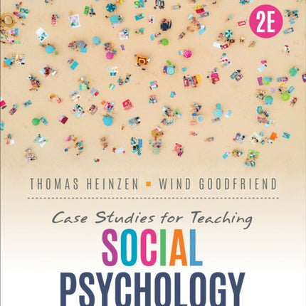 Case Studies for Teaching Social Psychology: Critical Thinking and Application