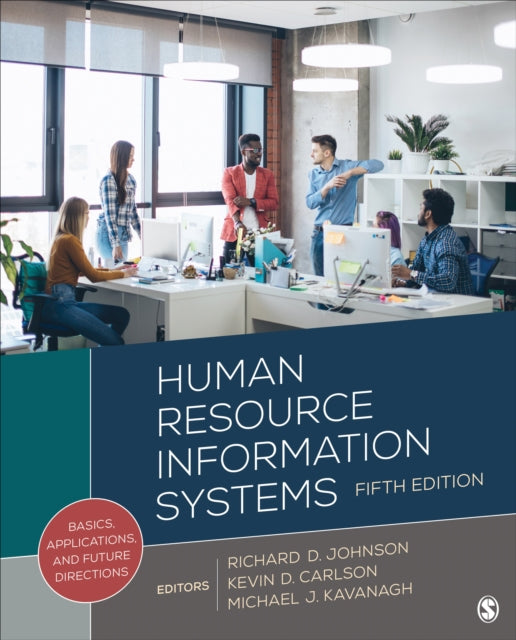 Human Resource Information Systems: Basics, Applications, and Future Directions