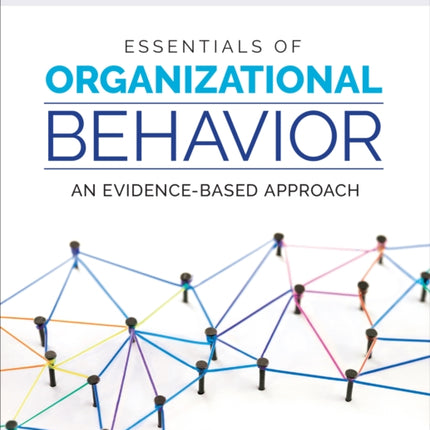 Essentials of Organizational Behavior: An