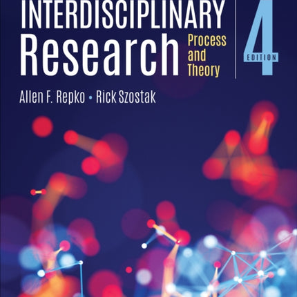 Interdisciplinary Research: Process and Theory