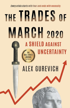The Trades of March 2020: A Shield against