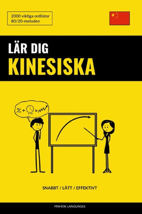 Lär dig Kinesiska - Snabbt / Lätt / Effektivt: 2000 viktiga ordlistor