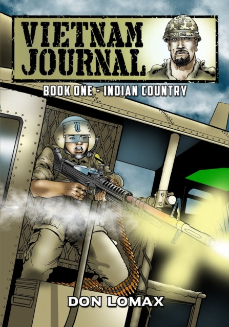 Vietnam Journal - Book 1: Indian Country