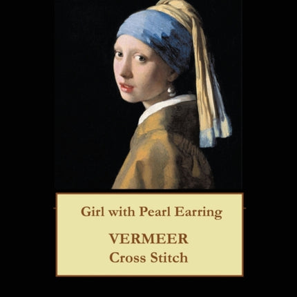 Girl with Pearl Earring: Vermeer cross stitch pattern