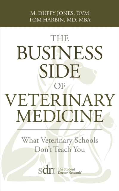 The Business Side of Veterinary Medicine: What Veterinary Schools Don't Teach You