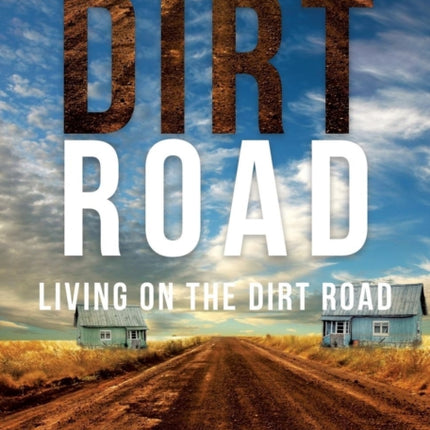 The Dirt Road