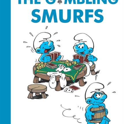 The Smurfs #25: The Gambling Smurfs