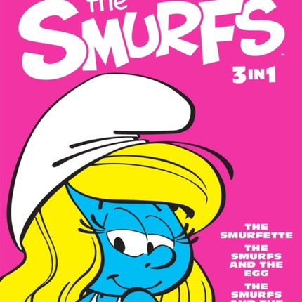 The Smurfs 3-in-1 Vol. 2: The Smurfette, The Smurfs and the Egg, and The Smurfs and the Howlibird