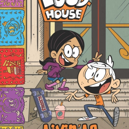 The Loud House #8: Livin' La Casa Loud!