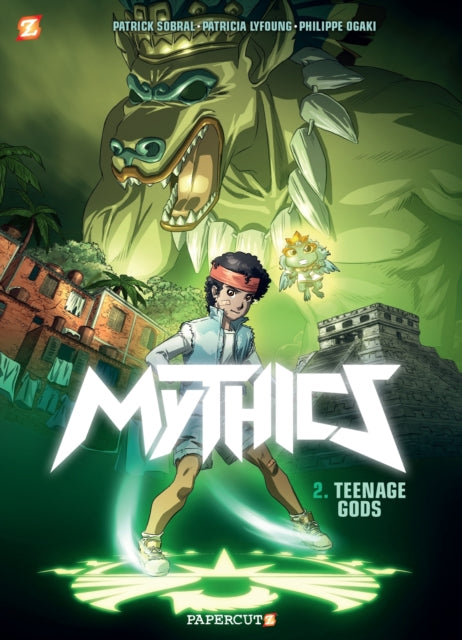 The Mythics Vol. 2: Teenage Gods