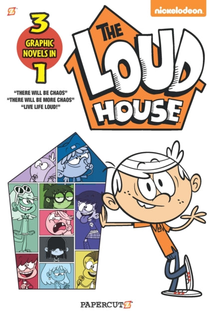 The Loud House 3-In-1: There Will Be Chaos, There Will Be More Chaos, and Live Life Loud!