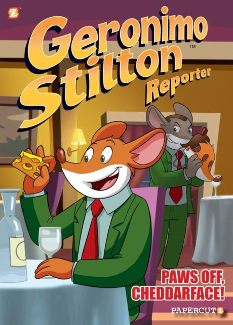 Geronimo Stilton Reporter Vol. 6: Paws Off, Cheddarface