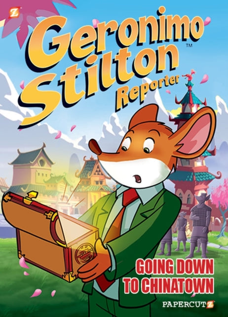 Geronimo Stilton Reporter Vol. 7: Going Down to Chinatown