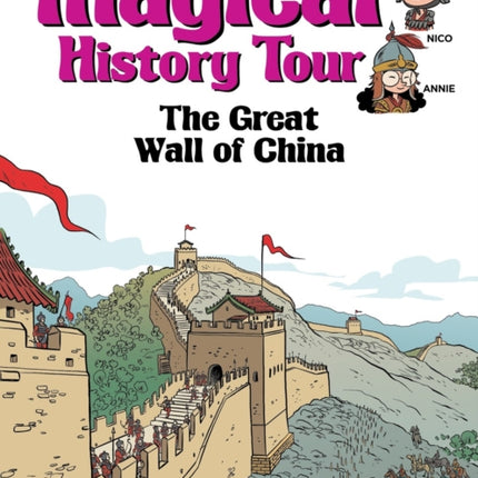 Magical History Tour Vol. 2: The Great Wall of China