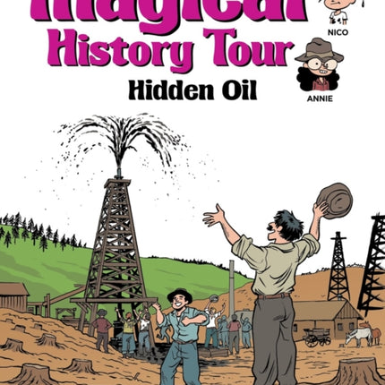 Magical History Tour Vol. 3: Hidden Oil