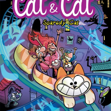 Cat And Cat #4: Scaredy Cat