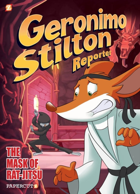 Geronimo Stilton Reporter Vol. 9: The Mask of Rat Jit-su