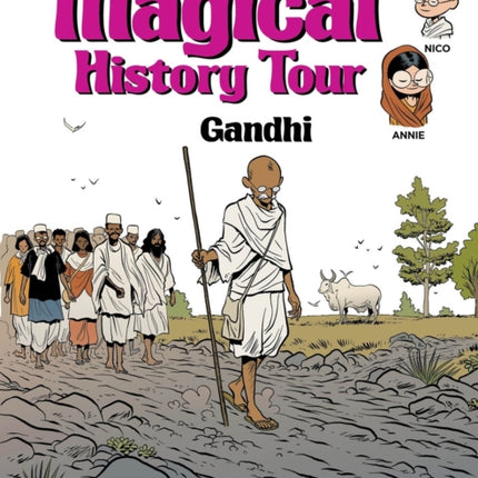 Magical History Tour Vol. 7: Gandhi