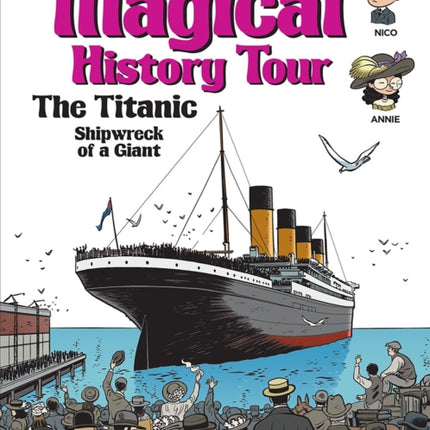 Magical History Tour Vol. 9: The Titanic