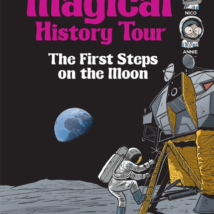 Magical History Tour Vol. 10: The First Steps On The Moon