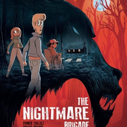 The Nightmare Brigade Vol. 2: Into the Woods