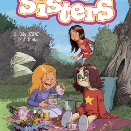 The Sisters Vol. 8: My NEW Big Sister