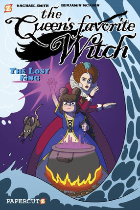 The Queen's Favorite Witch Vol. 2: The Lost King